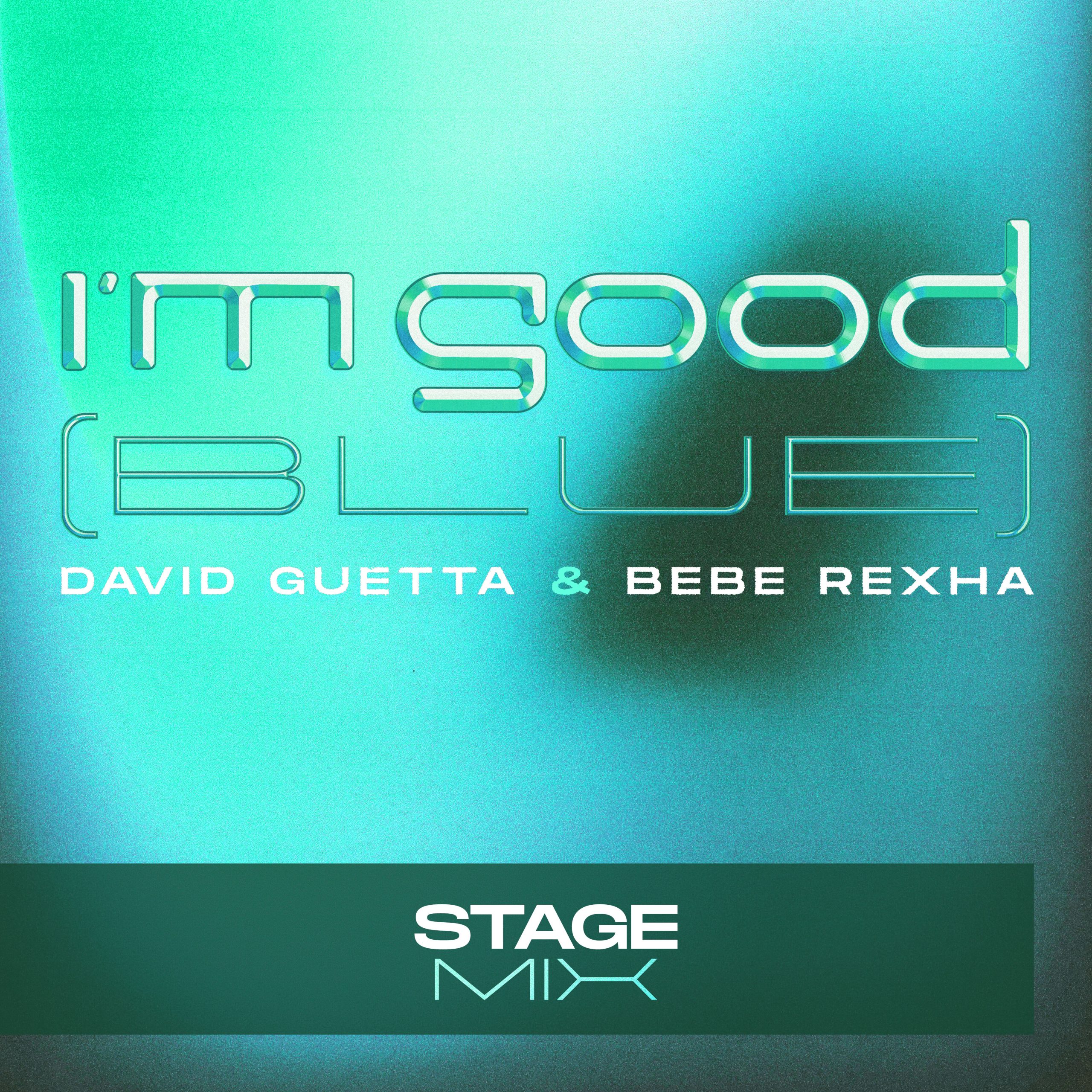 David Guetta – I＇m Good (Blue) (Stage Mix)Ⓔ【44.1kHz／24bit】德国区-OppsUpro音乐帝国