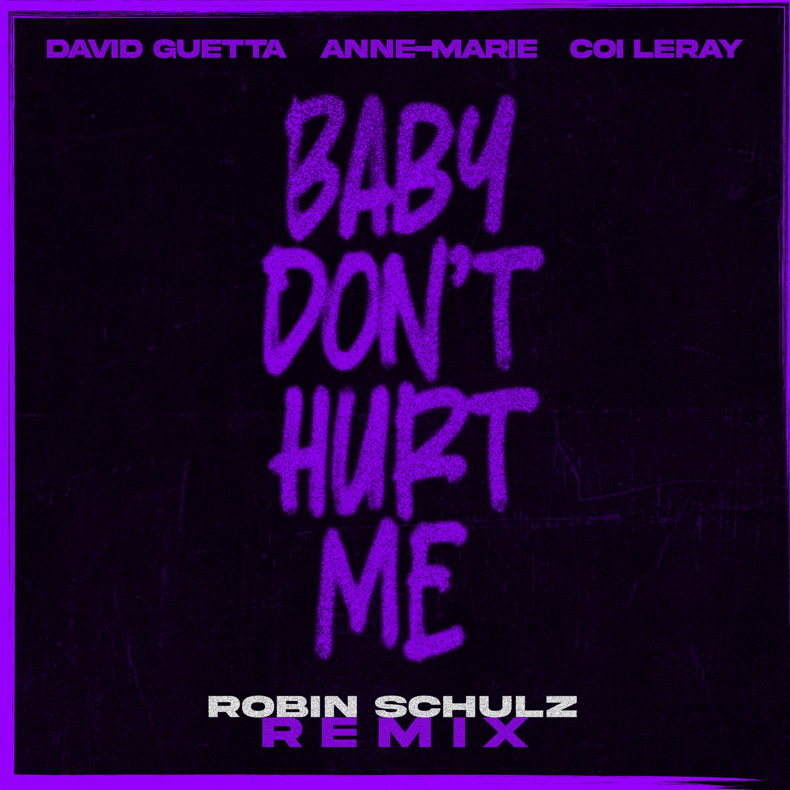 David Guetta – Baby Don＇t Hurt Me (Robin Schulz Remix)【44.1kHz／24bit】德国区-OppsUpro音乐帝国