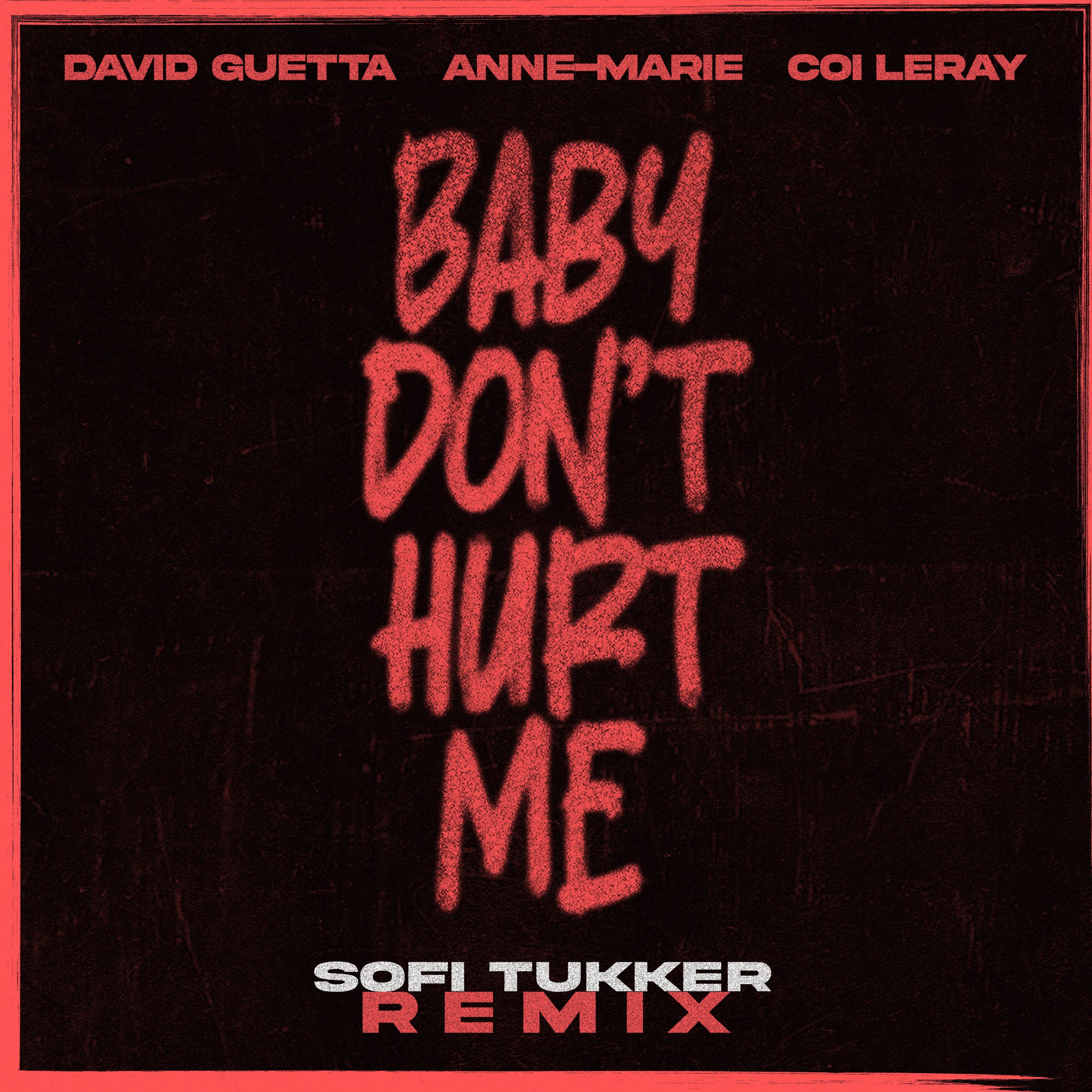 David Guetta – Baby Don＇t Hurt Me (Sofi Tukker Remix)【96kHz／24bit】德国区-OppsUpro音乐帝国