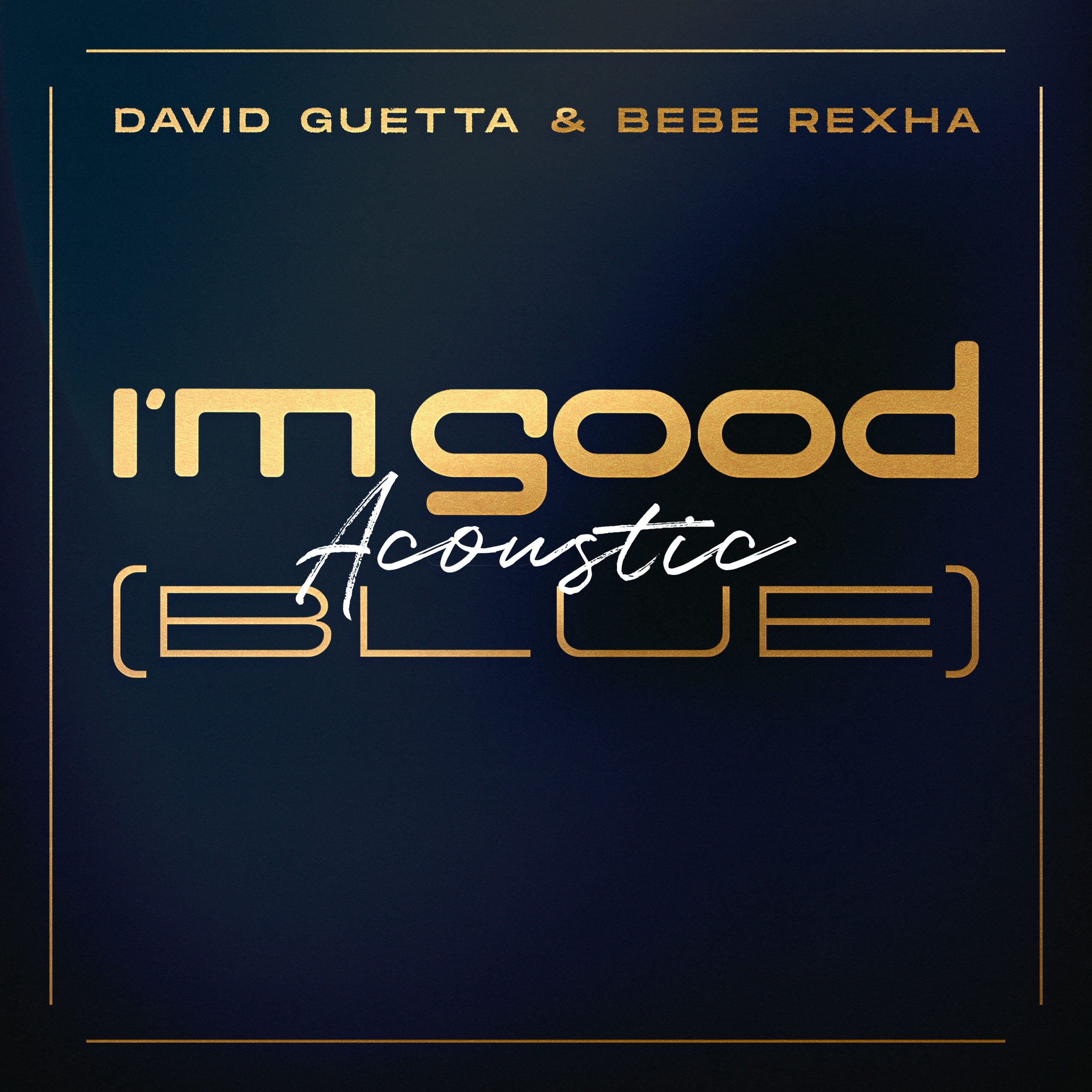 David Guetta – I＇m Good (Blue) (Acoustic)Ⓔ【48kHz／24bit】德国区-OppsUpro音乐帝国