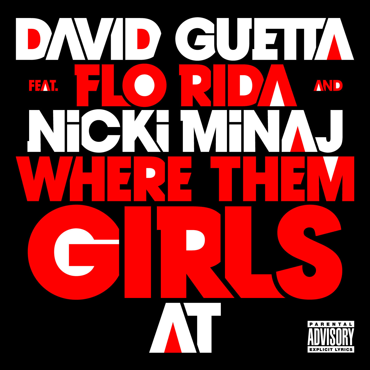 David Guetta – Where Them Girls At (feat. Nicki Minaj ＆ Flo Rida) (Slowed Down Version)Ⓔ【44.1kHz／16bit】德国区-OppsUpro音乐帝国